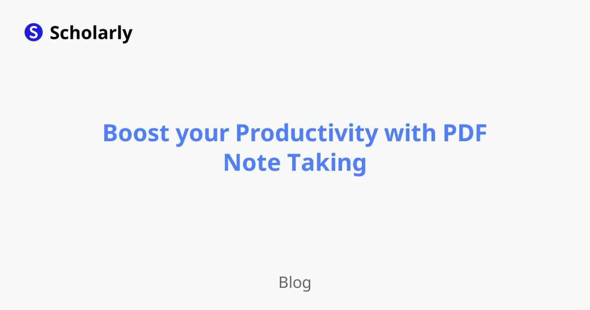 Boost your Productivity with PDF Note Taking