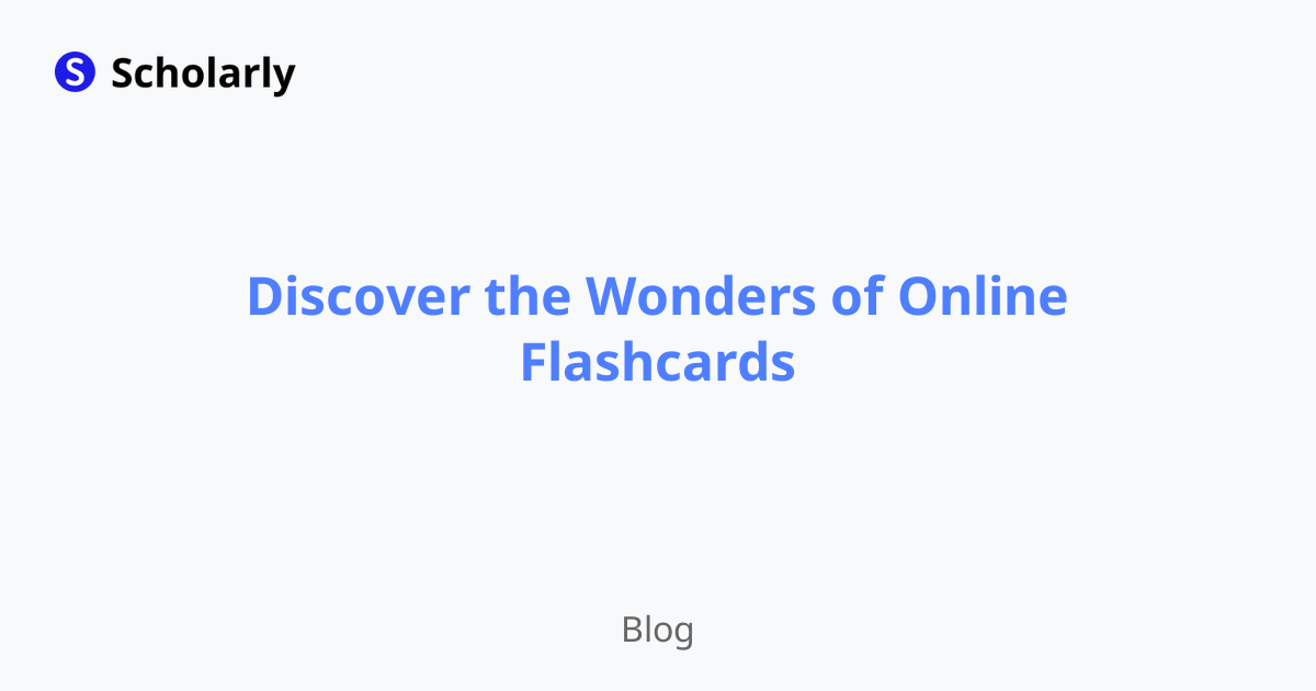 Discover the Wonders of Online Flashcards