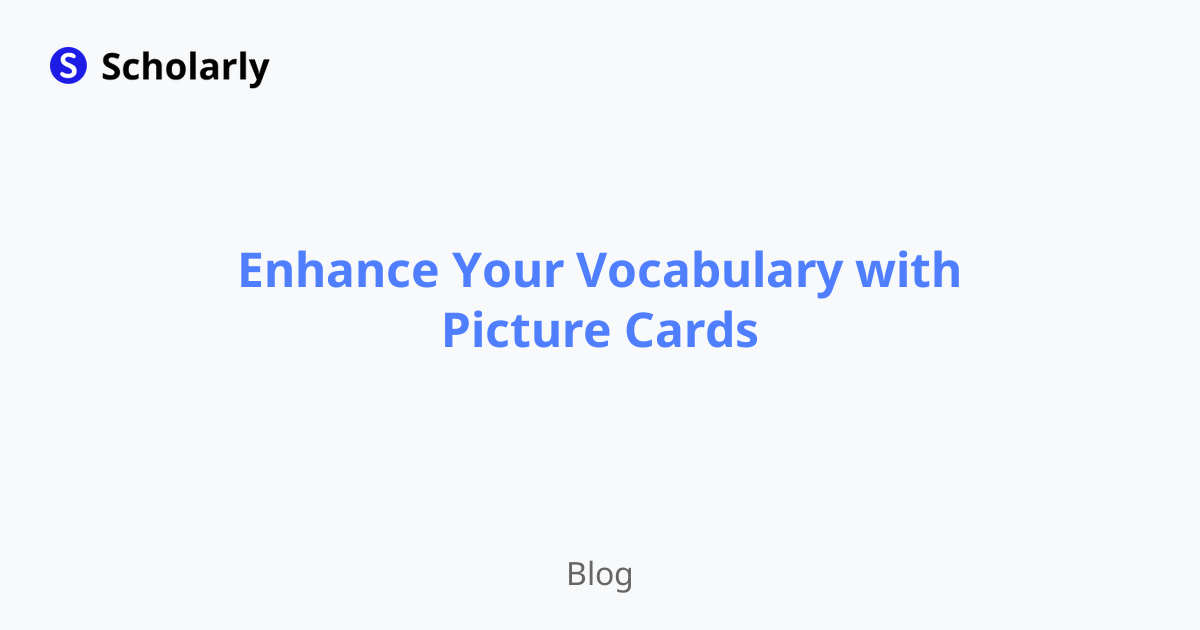 Enhance Your Vocabulary with Picture Cards