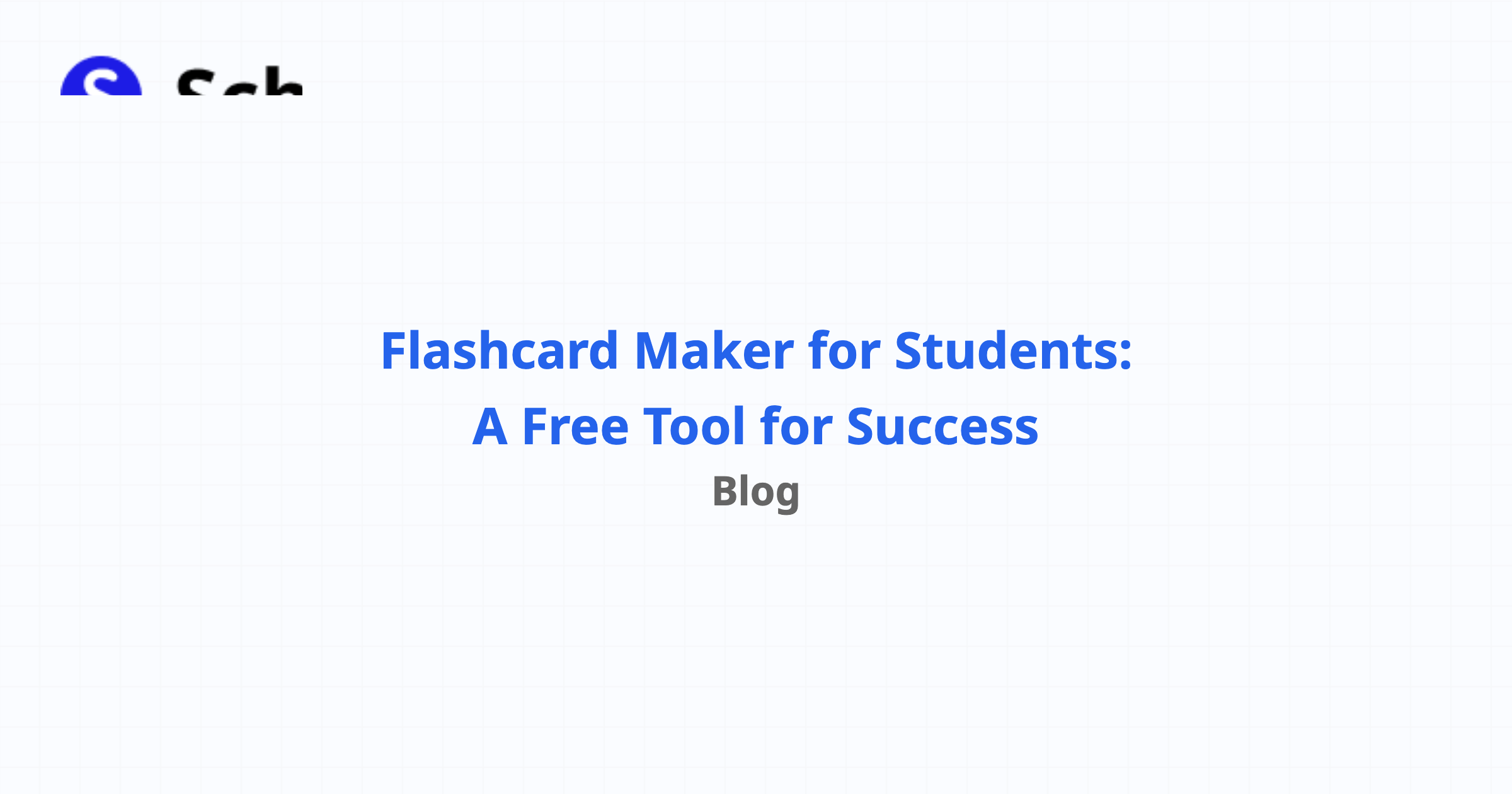 Flashcard Maker for Students: A Free Tool for Success