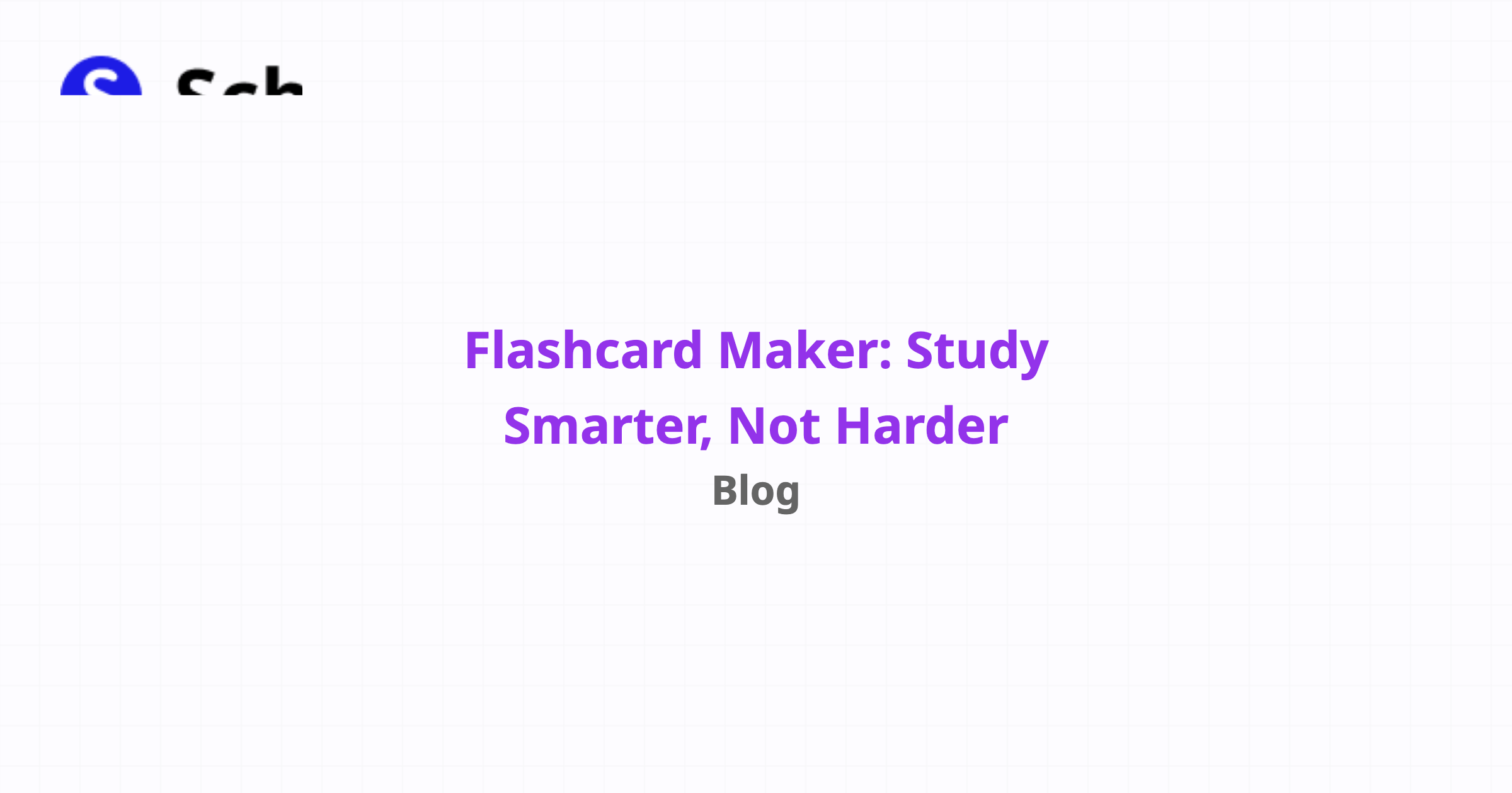 Flashcard Maker: Study Smarter, Not Harder