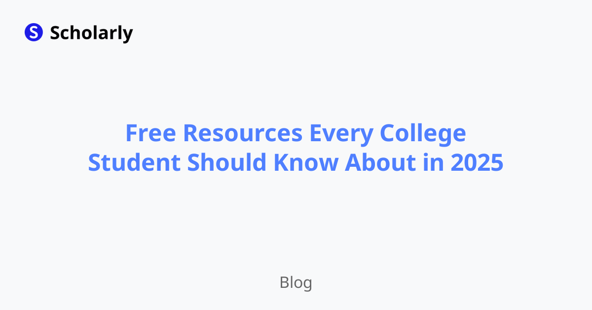 Free Resources Every College Student Should Know About in 2025