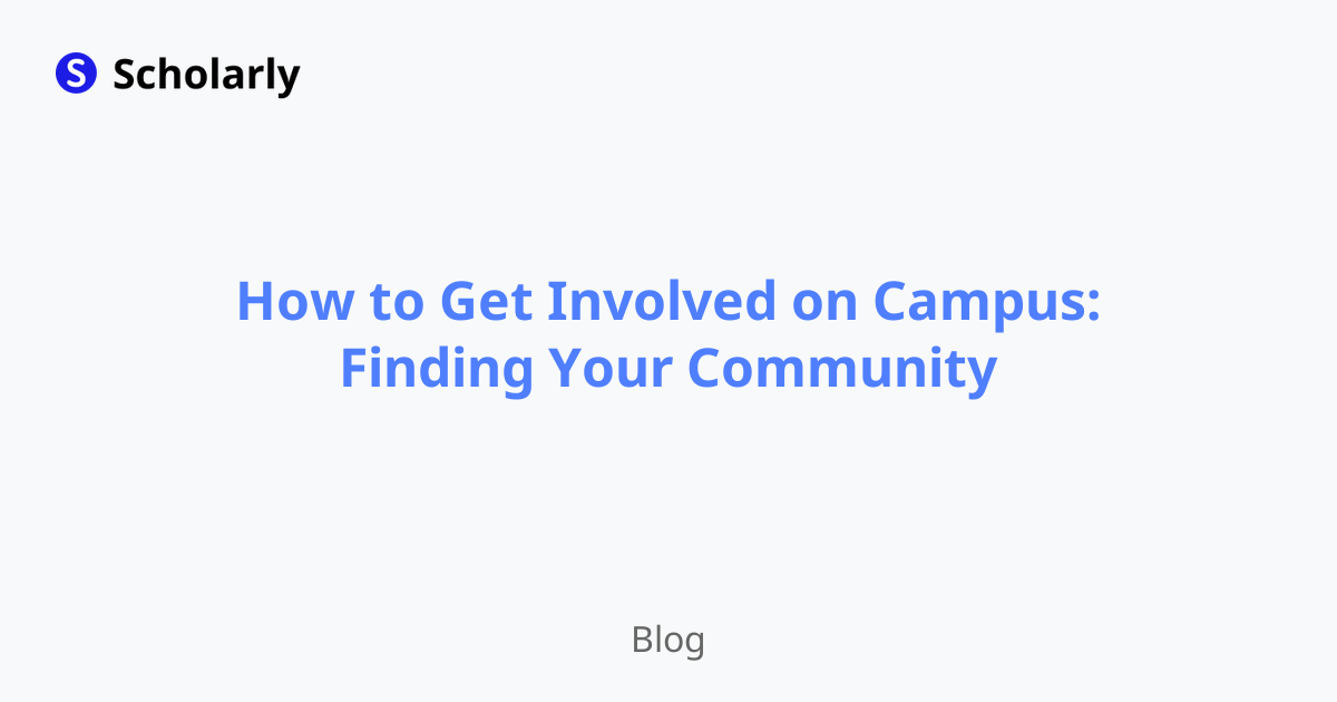 How to Get Involved on Campus: Finding Your Community