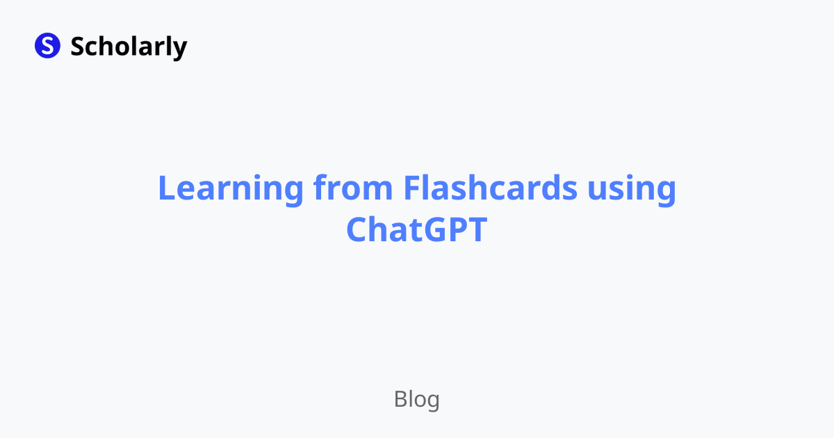 Learning from Flashcards using ChatGPT
