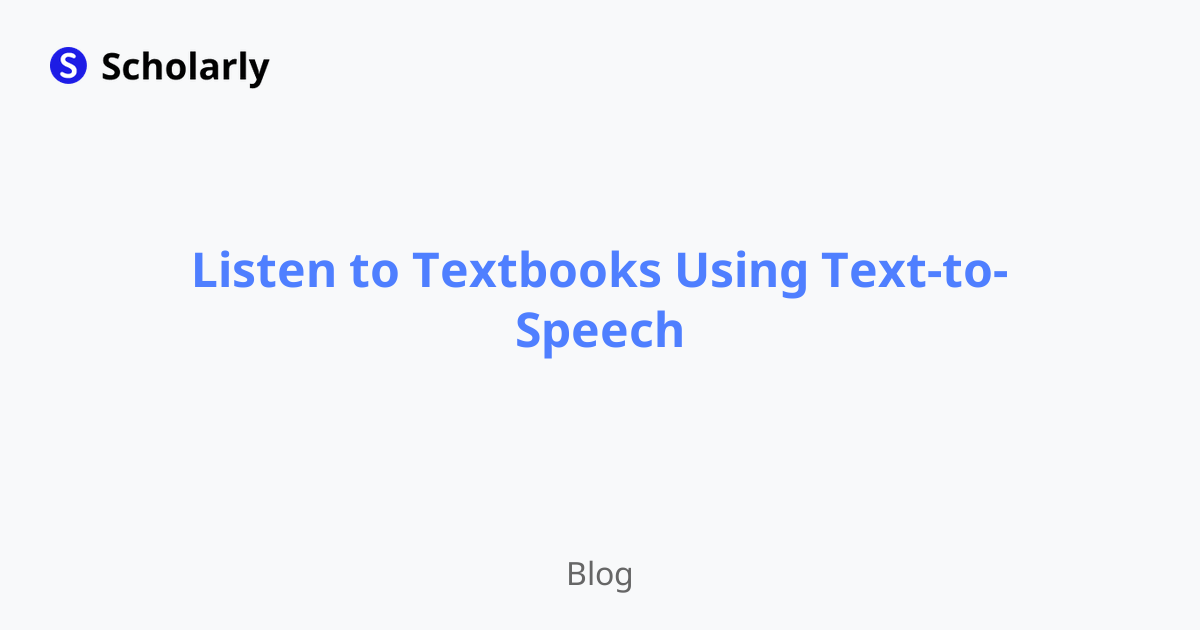 Listen to Textbooks Using Text-to-Speech