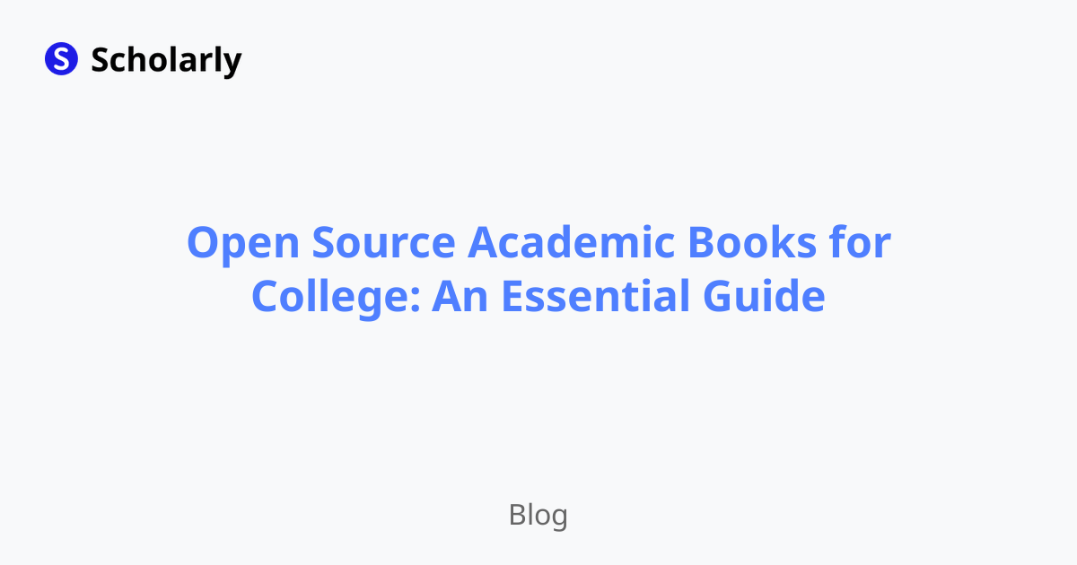 Open Source Academic Books for College: An Essential Guide