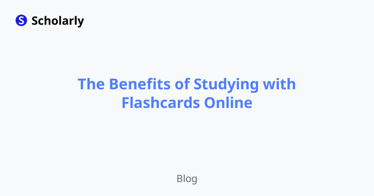 The Benefits of Studying with Flashcards Online