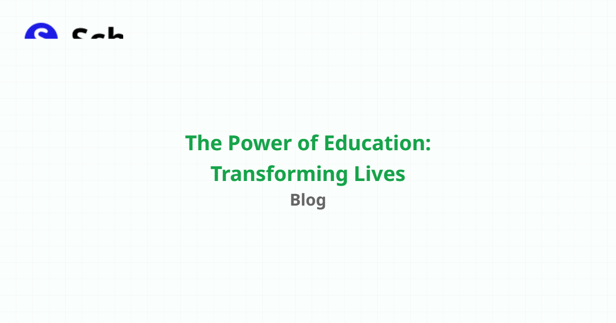 The Power of Education: Transforming Lives