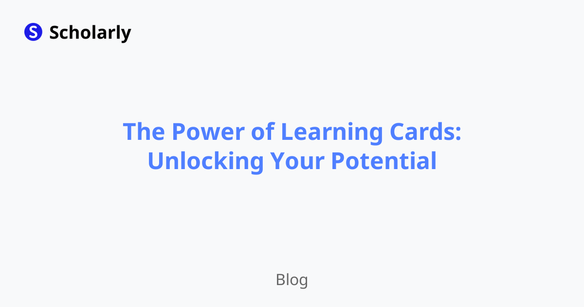 The Power of Learning Cards: Unlocking Your Potential