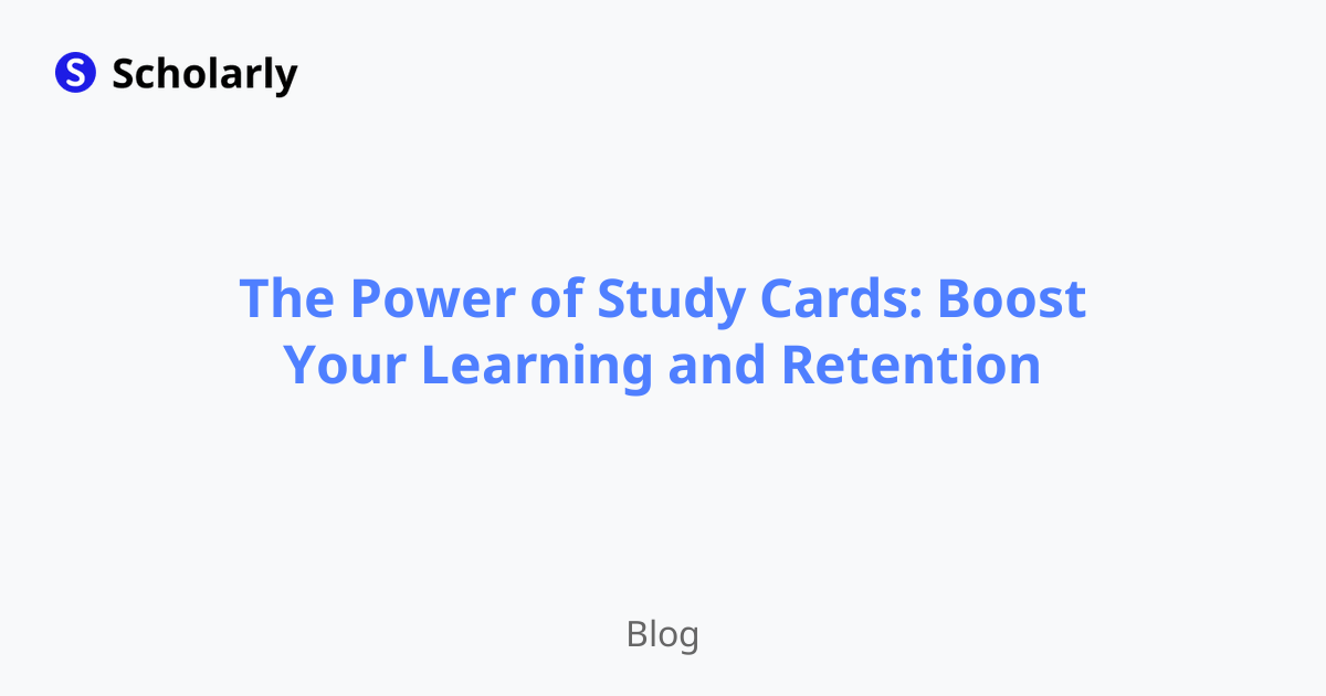 The Power of Study Cards: Boost Your Learning and Retention