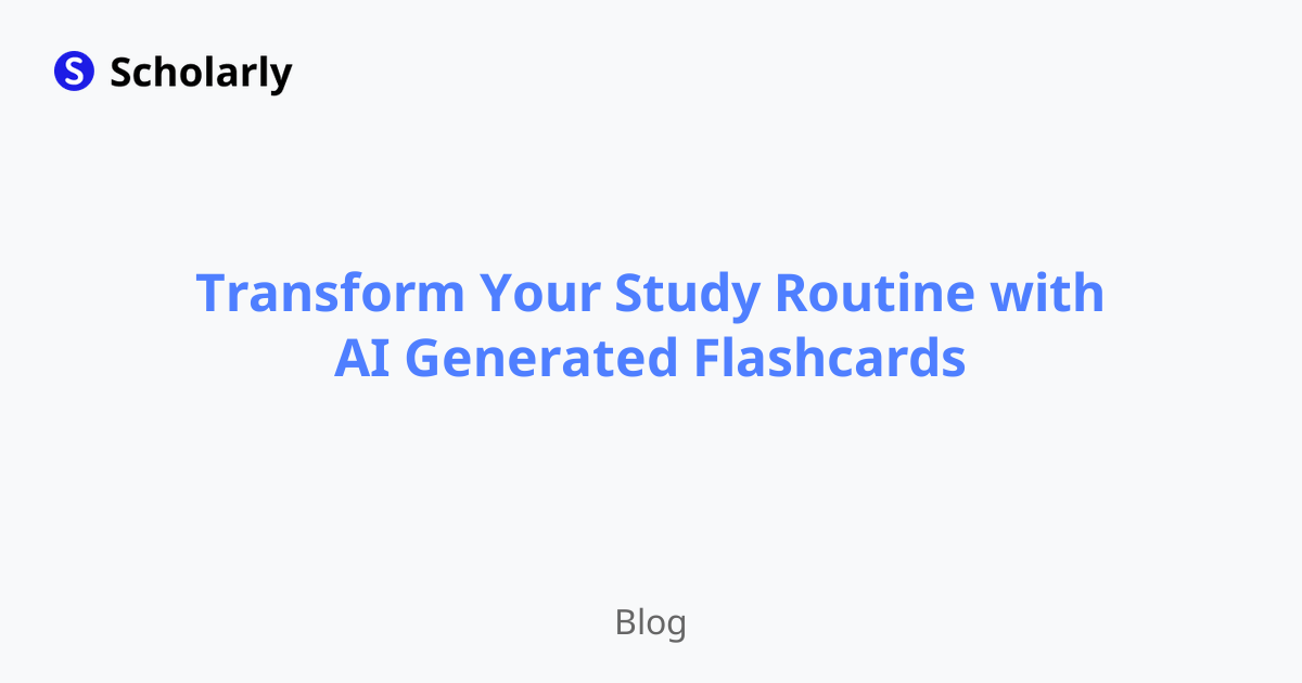 Transform Your Study Routine with AI Generated Flashcards