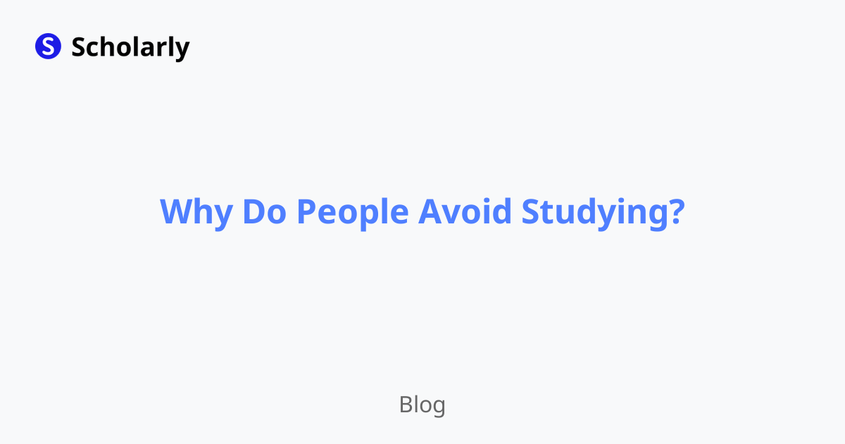 Why Do People Avoid Studying?