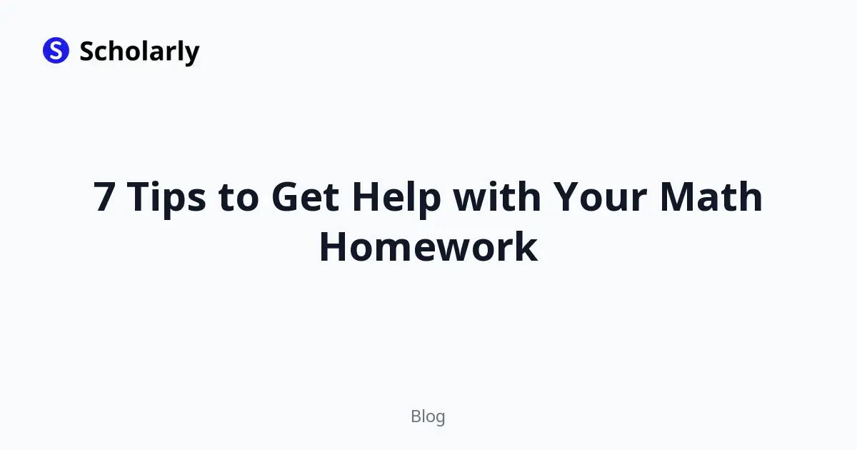 7 Tips to Get Help with Your Math Homework editorial illustration