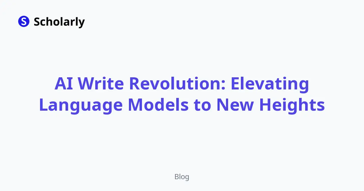 AI Write Revolution: Elevating Language Models to New Heights editorial illustration