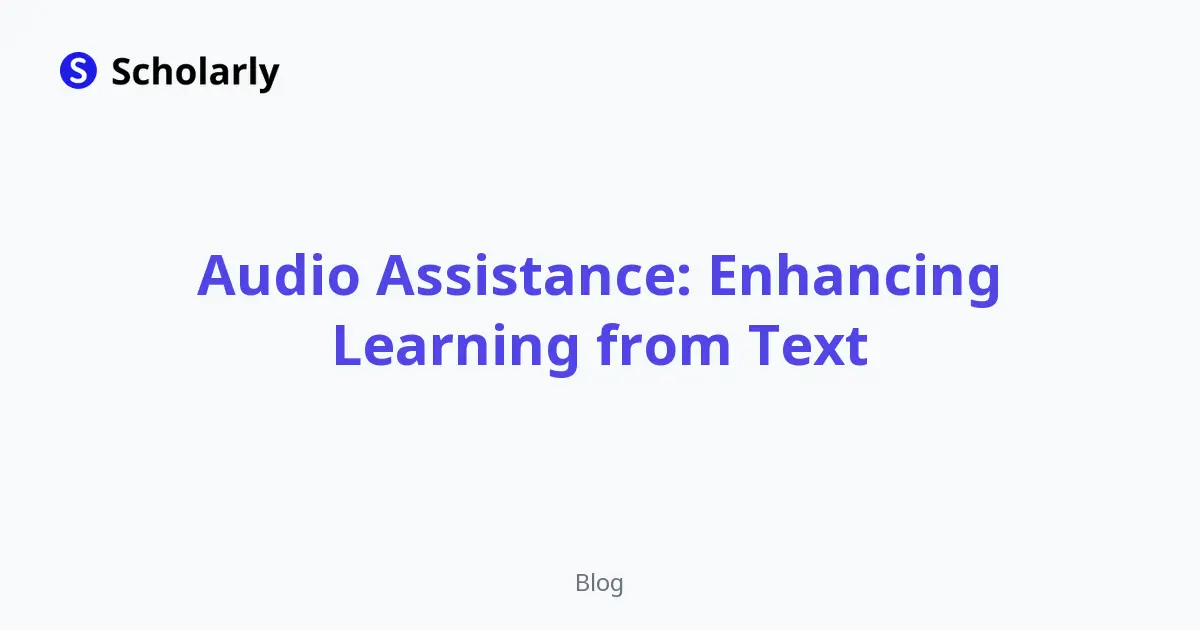 Audio Assistance: Enhancing Learning from Text editorial illustration
