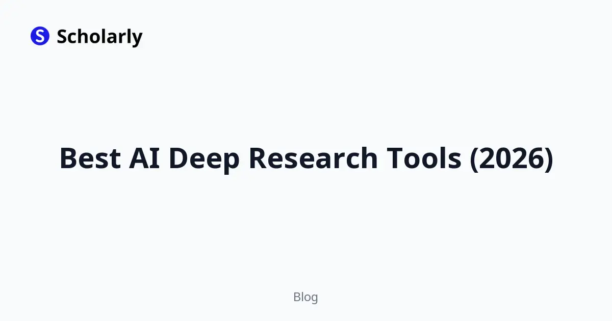 Best AI Deep Research Tools (2026)