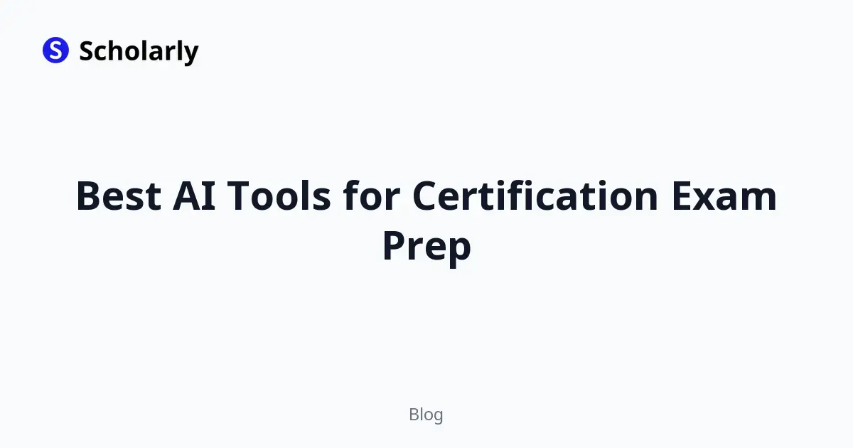Best AI Tools for Certification Exam Prep editorial illustration