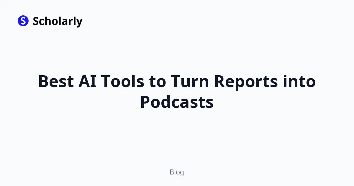 Best AI Tools to Turn Reports into Podcasts editorial illustration