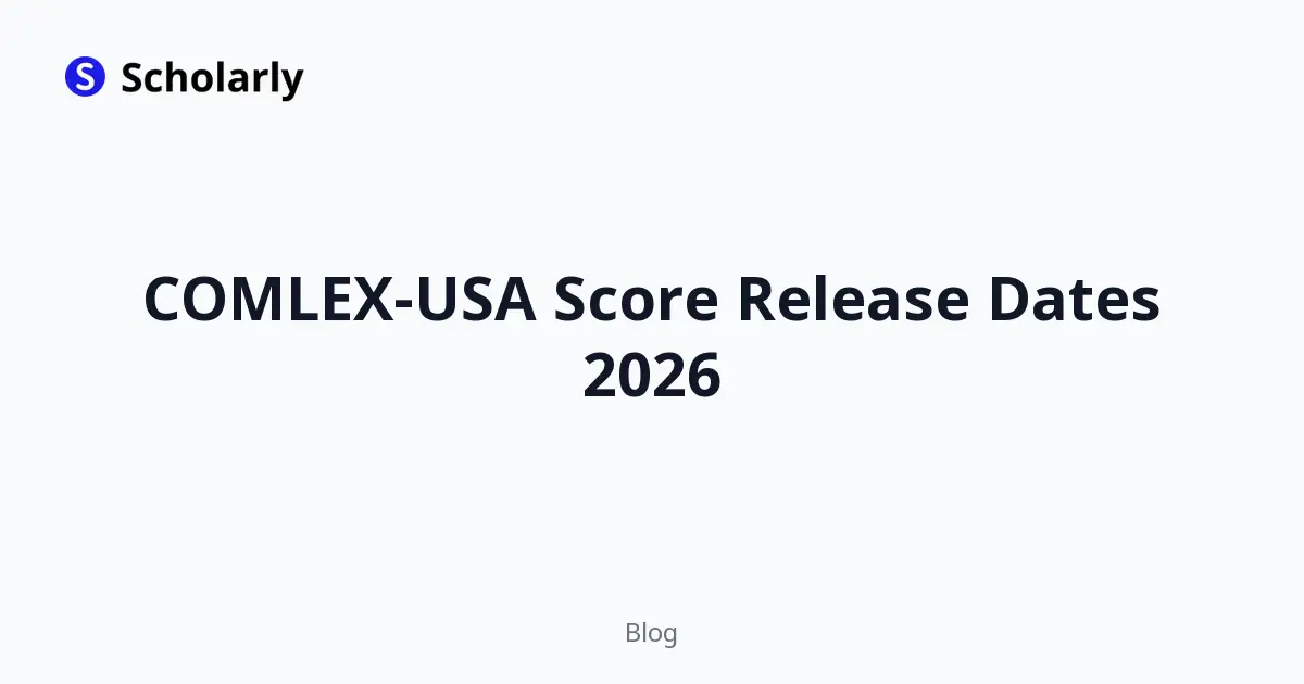 COMLEX-USA Score Release Dates 2026
