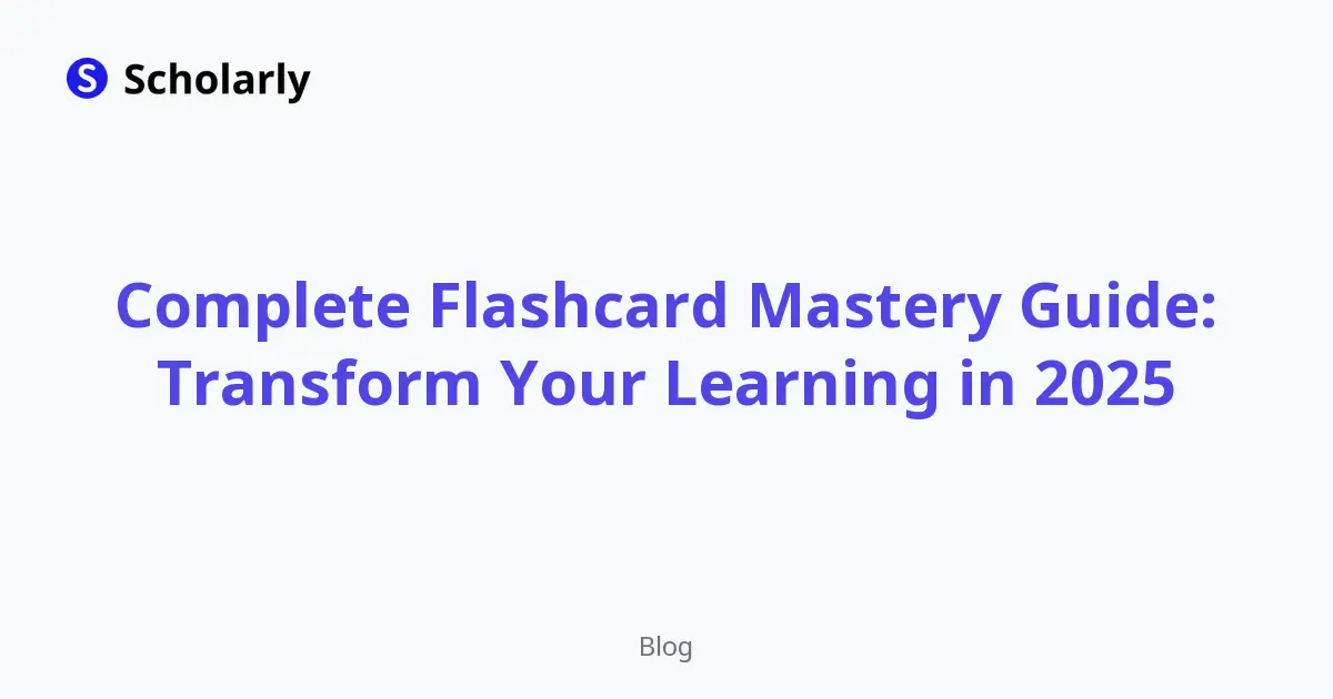Complete Flashcard Mastery Guide: Transform Your Learning in 2025 editorial illustration