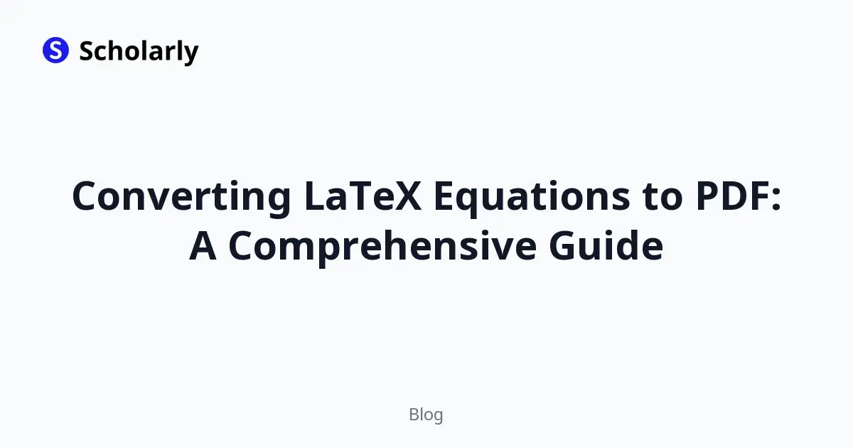 Converting LaTeX Equations to PDF: A Comprehensive Guide editorial illustration