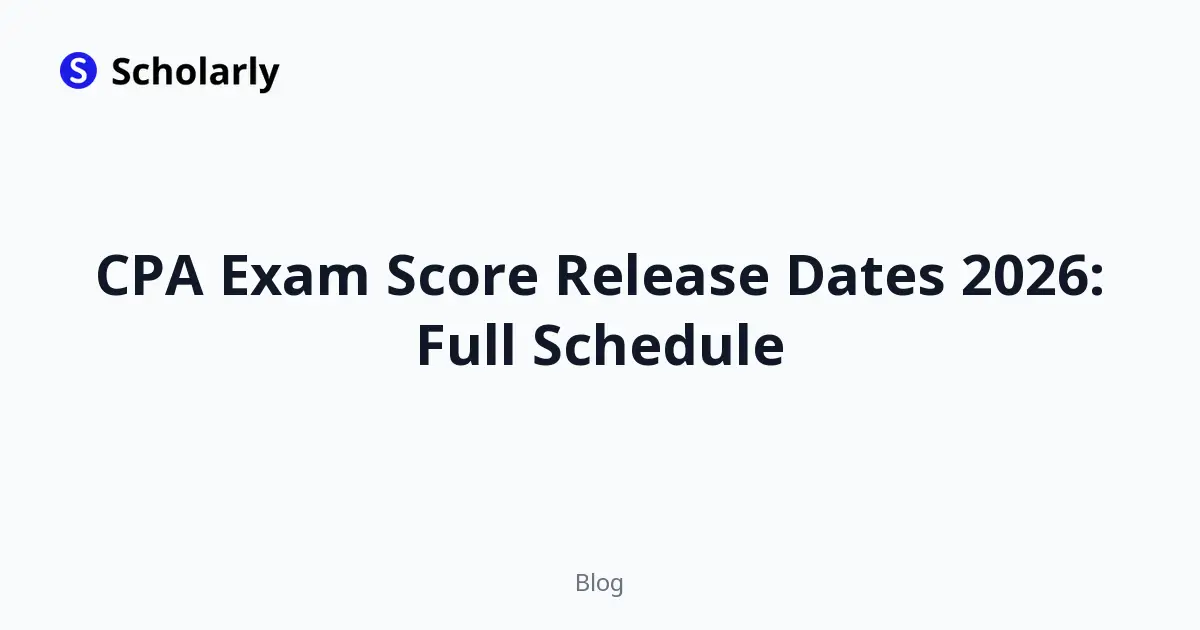 CPA Exam Score Release Dates 2026: Full Schedule editorial illustration