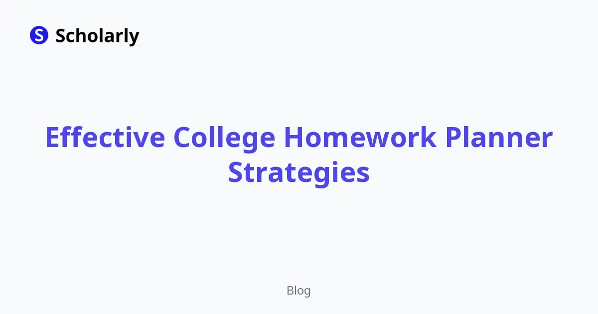 Effective College Homework Planner Strategies editorial illustration