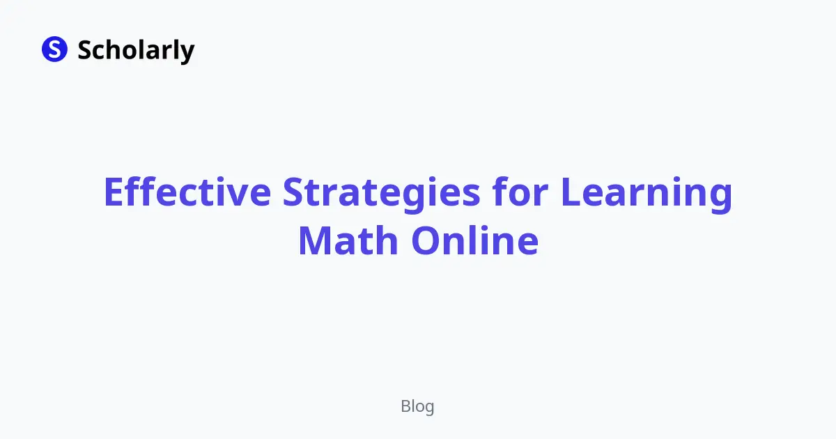 Effective Strategies for Learning Math Online editorial illustration