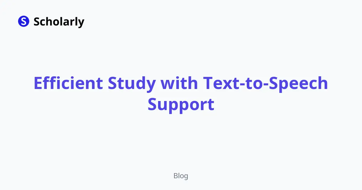 Efficient Study with Text-to-Speech Support editorial illustration