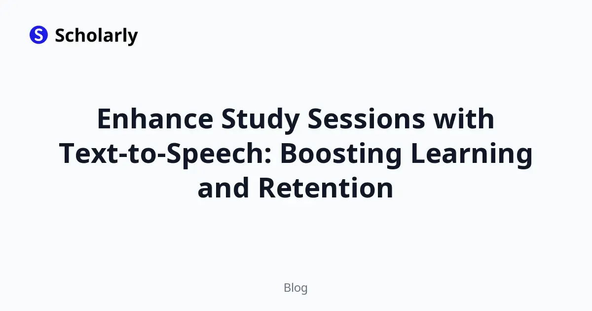Enhance Study Sessions with Text-to-Speech: Boosting Learning and Retention editorial illustration