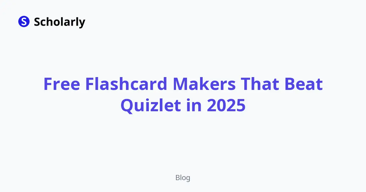 Free Flashcard Makers That Beat Quizlet in 2025