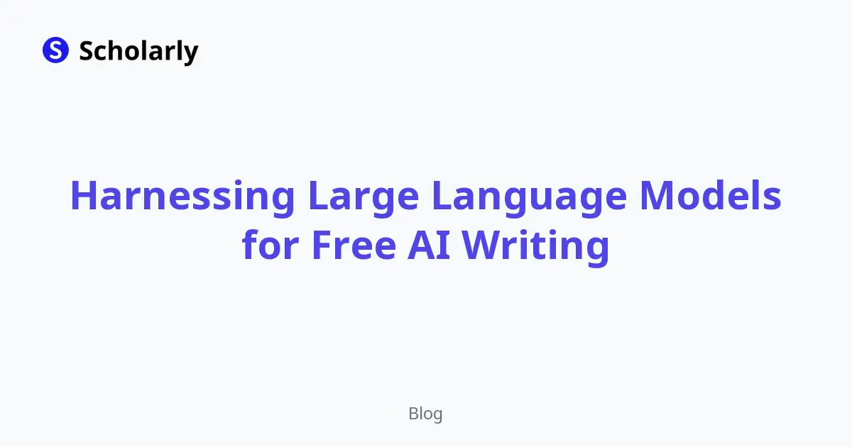Harnessing Large Language Models for Free AI Writing editorial illustration