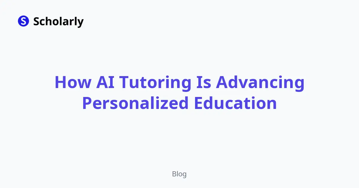 How AI Tutoring Is Advancing Personalized Education