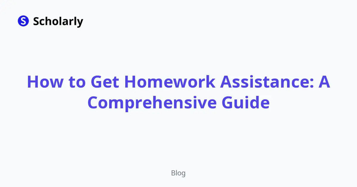 How to Get Homework Assistance: A Comprehensive Guide editorial illustration