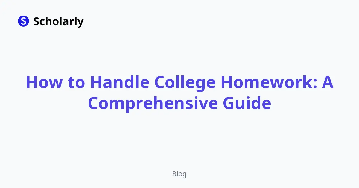 How to Handle College Homework: A Comprehensive Guide editorial illustration
