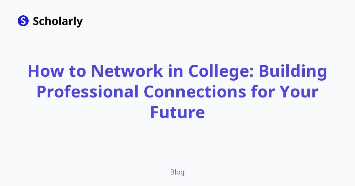 How to Network in College: Building Professional Connections for Your Future editorial illustration