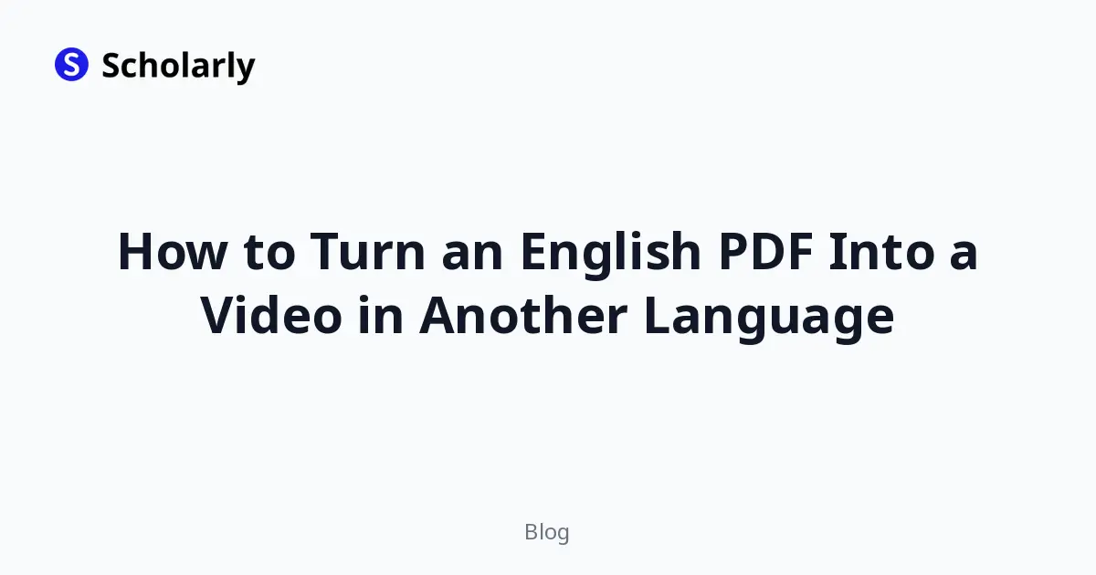 How to Turn an English PDF Into a Video in Another Language editorial illustration