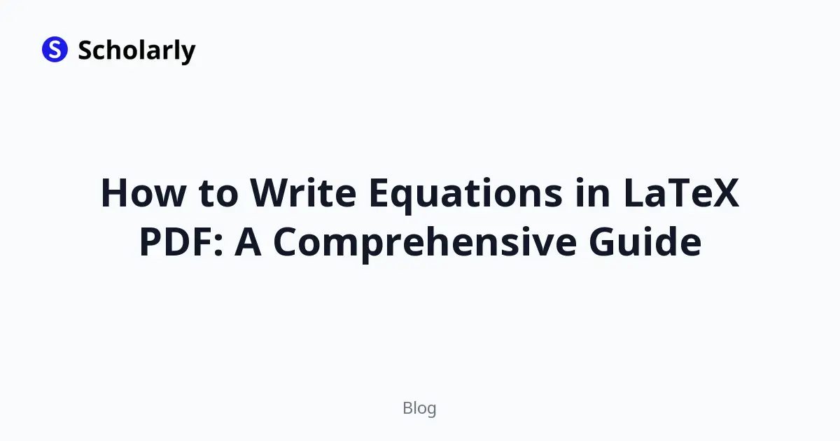How to Write Equations in LaTeX PDF: A Comprehensive Guide editorial illustration