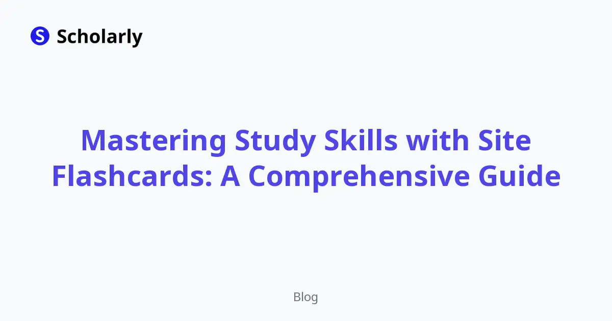 Mastering Study Skills with Site Flashcards: A Comprehensive Guide editorial illustration