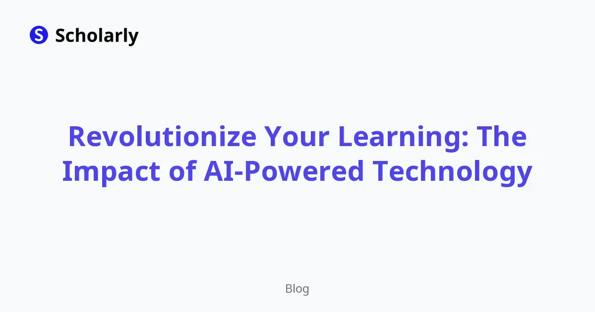 Revolutionize Your Learning: The Impact of AI-Powered Technology editorial illustration