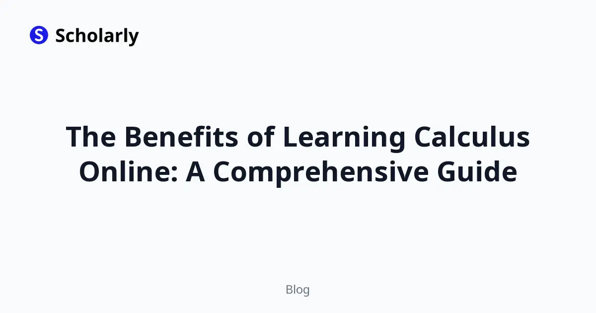 The Benefits of Learning Calculus Online: A Comprehensive Guide editorial illustration