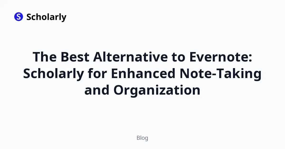 The Best Alternative to Evernote: Scholarly for Enhanced Note-Taking and Organization editorial illustration