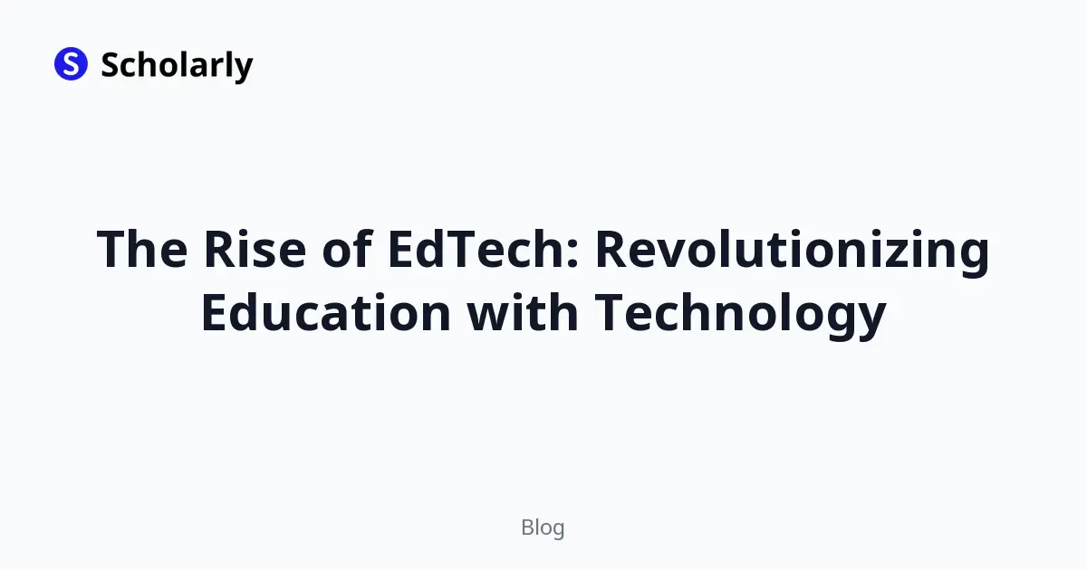 The Rise of EdTech: Revolutionizing Education with Technology editorial illustration