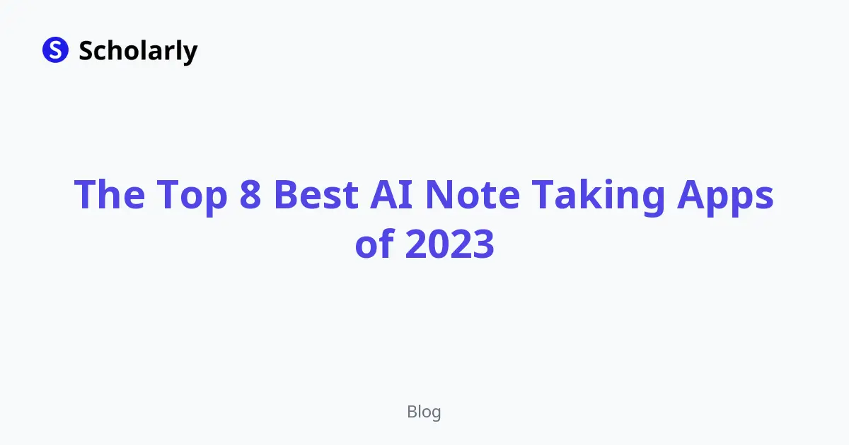 The Top 8 Best AI Note Taking Apps of 2026