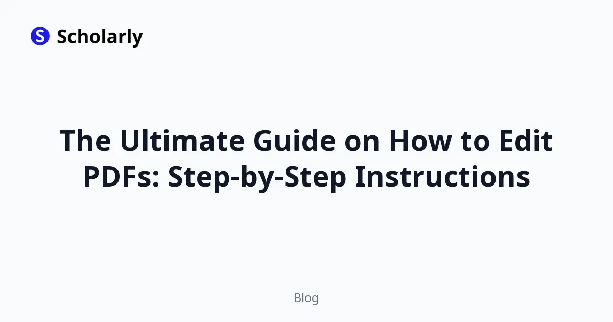 The Ultimate Guide on How to Edit PDFs: Step-by-Step Instructions editorial illustration