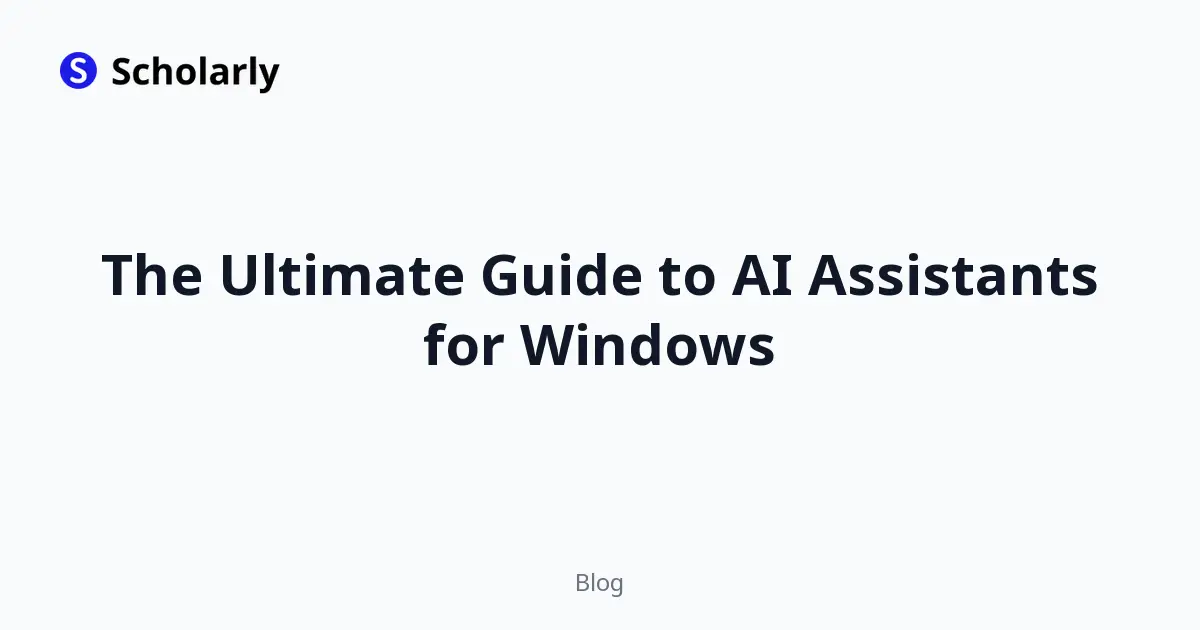 The Ultimate Guide to AI Assistants for Windows editorial illustration