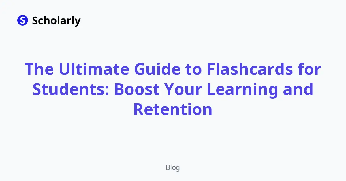 The Ultimate Guide to Flashcards for Students: Boost Your Learning and Retention editorial illustration