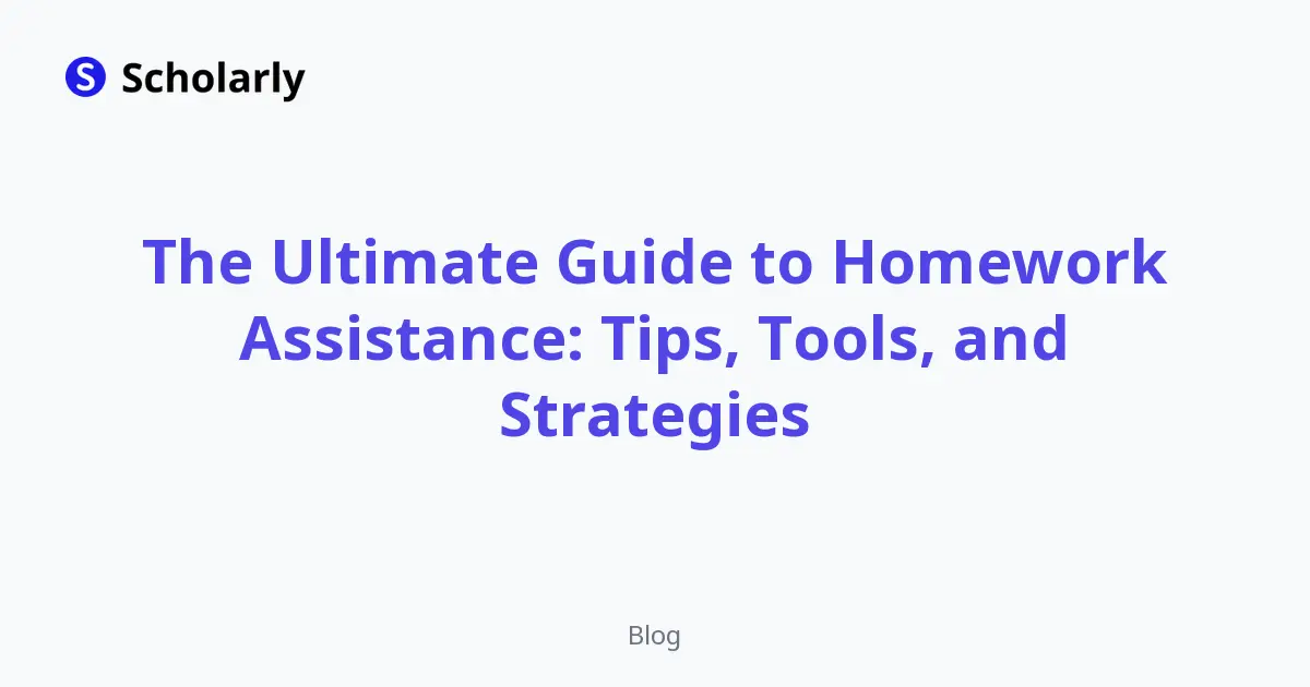 Homework Assistance: Tools and Strategies editorial illustration
