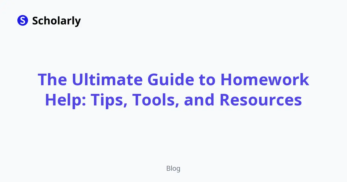 Homework Help: Best Tips, Tools, and Resources editorial illustration