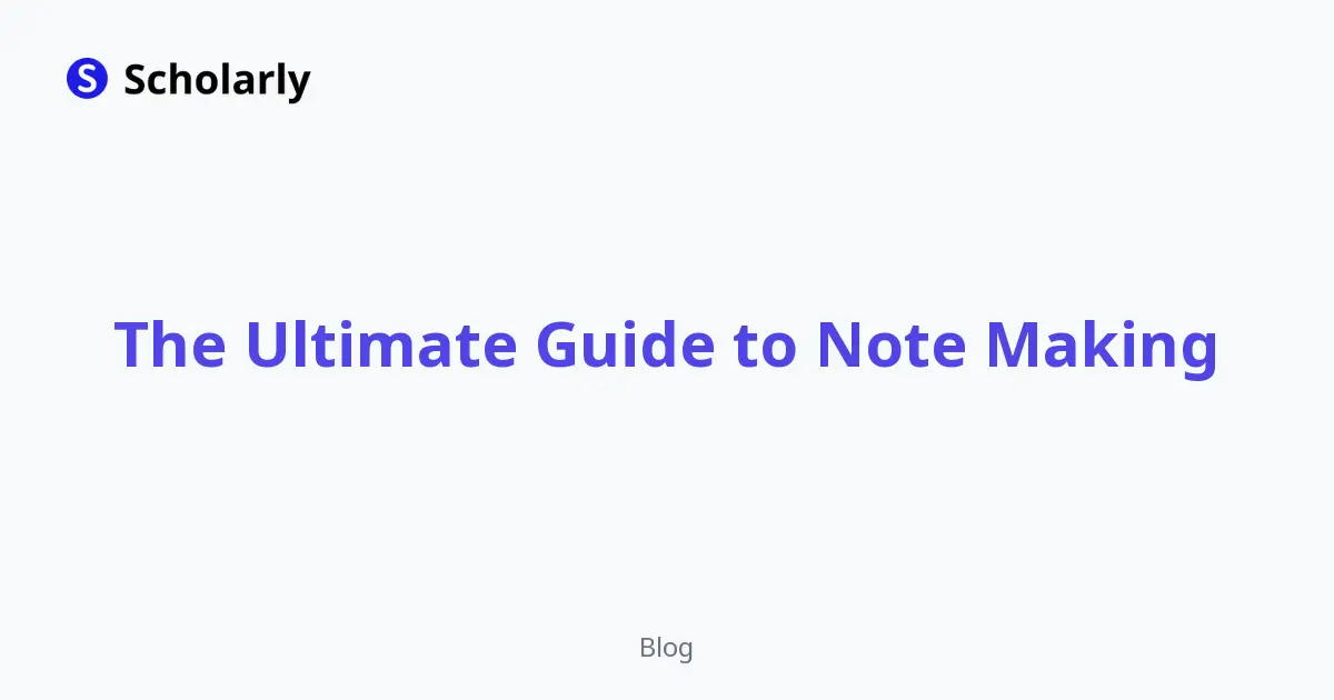 The Ultimate Guide to Note Making editorial illustration